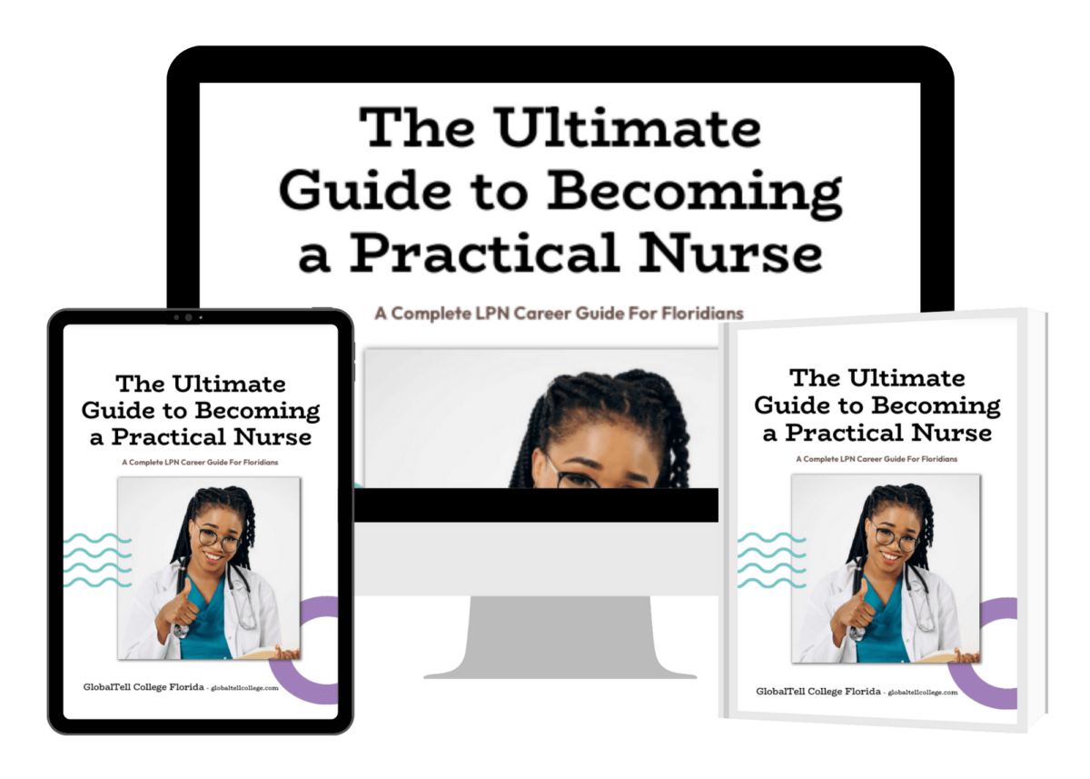 Ultimate Guide to Becoming a Practical Nurse